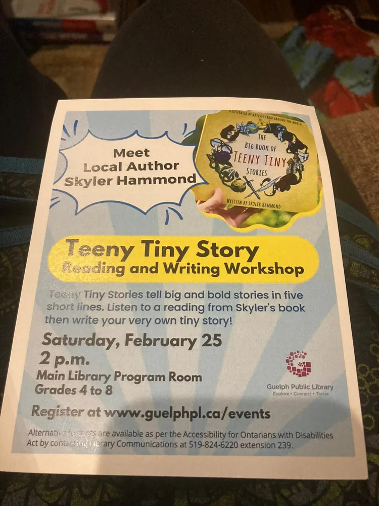 A Guelph Public Library flyer for a Teeny Tiny Story reading and writing workshop with local author Skyler Hammond.